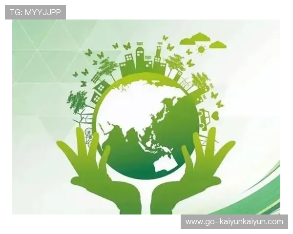 可持续发展理念融入,推动行业绿色转型